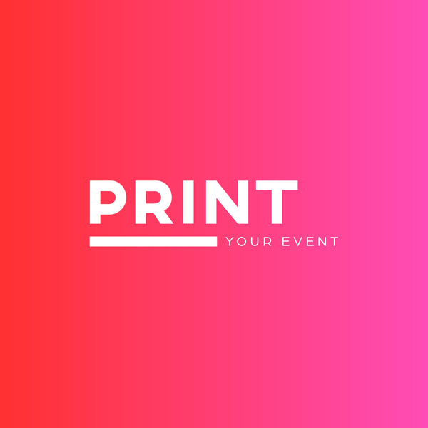 Print Your Event - Jouw partner in (event) drukwerk!